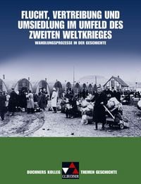 Produktbild: Buchners Kolleg. Themen Geschichte / Flucht, Vertreibung und Umsiedlung