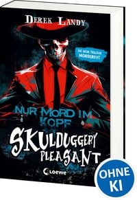 Produktbild Skulduggery Pleasant (Band 16) - Nur Mord im Kopf