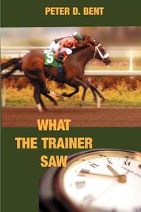 Produktbild: What The Trainer Saw...