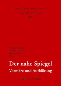 Produktbild: Der nahe Spiegel - Vorm&auml;rz und Aufkl&auml;rung