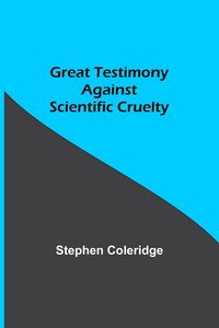 Produktbild: Great Testimony against scientific cruelty