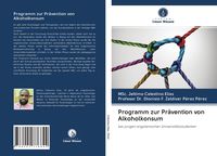 Produktbild: Programm zur Pr&auml;vention von Alkoholkonsum