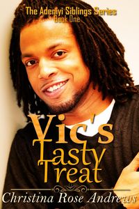 Bild vom Artikel Vic's Tasty Treat (Adeniyi Siblings, #1) vom Autor Christina Rose Andrews