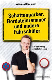 Produktbild: Schattenparker, Bordsteinrammer und andere Fahrsch&uuml;ler