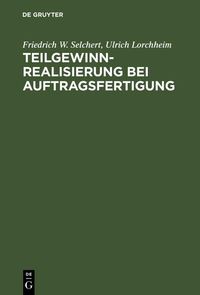Produktbild: Teilgewinnrealisierung bei Auftragsfertigung