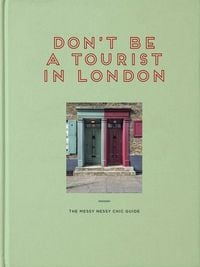 Produktbild: Don't be a Tourist in London