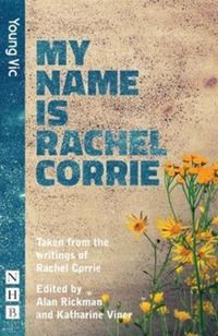 Bild vom Artikel My Name is Rachel Corrie vom Autor Alan Rickman