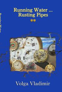 Produktbild: Running Water ... Rusting Pipes Vol. 2