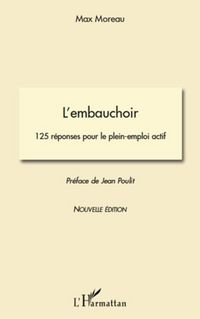 Produktbild: L'embauchoir. 125 reponses pour le plein-emploi actif - (nou