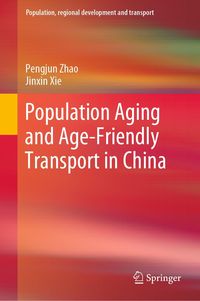 Produktbild: Population Aging and Age-Friendly Transport in China