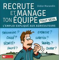Produktbild: Recrute et manage ton &eacute;quipe tout seul