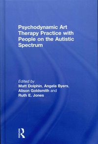 Produktbild: Psychodynamic Art Therapy Practice with People on the Autist