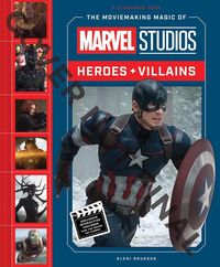 Produktbild: The Moviemaking Magic of Marvel Studios: Heroes & Villains