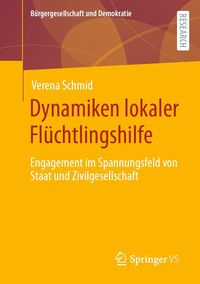 Produktbild: Dynamiken lokaler Fl&uuml;chtlingshilfe