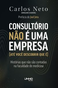 Produktbild: Consult&oacute;rio n&atilde;o &eacute; uma empresa (at&eacute; voc&ecirc; descobrir que &eacute;)