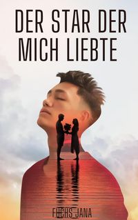 Produktbild: Der Star der mich liebte