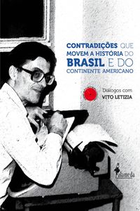 Produktbild: Contradi&ccedil;&otilde;es que movem a Hist&oacute;ria do Brasil e do Continente Americano