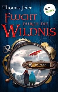 Produktbild: Flucht durch die Wildnis