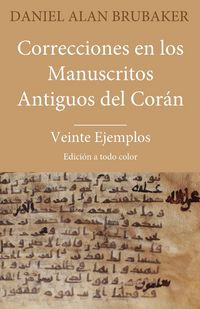 Produktbild: Correcciones en los Manuscritos Antiguos del Cor&aacute;n