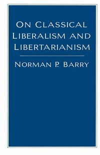 Produktbild: On Classical Liberalism and Libertarianism