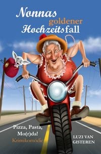 Produktbild: Die Super-Nonna / Nonnas goldener Hochzeitsfall