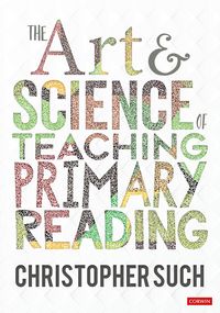 Produktbild: The Art and Science of Teaching Primary Reading