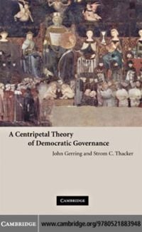 Produktbild: Centripetal Theory of Democratic Governance