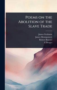 Produktbild: Poems on the Abolition of the Slave Trade