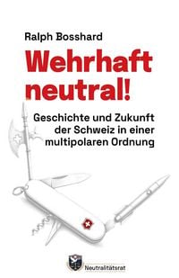 Produktbild: Wehrhaft neutral!
