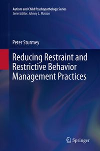 Produktbild: Reducing Restraint and Restrictive Behavior Management Practices