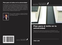 Produktbild: Plan para el &eacute;xito en la universidad