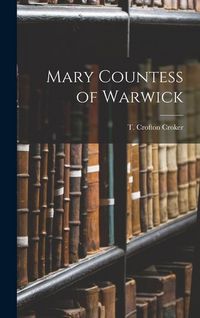 Produktbild: Mary Countess of Warwick