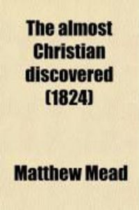 Produktbild: The Almost Christian Discovered (1824)