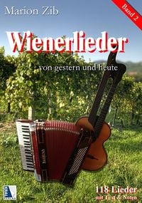 Produktbild: Wienerlieder von gestern und heute, Band 2