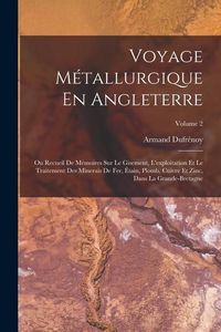 Produktbild: Voyage M&eacute;tallurgique En Angleterre