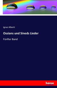 Produktbild: Ossians und Sineds Lieder