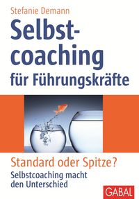Produktbild: Selbstcoaching f&uuml;r F&uuml;hrungskr&auml;fte