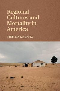 Produktbild: Regional Cultures and Mortality in America