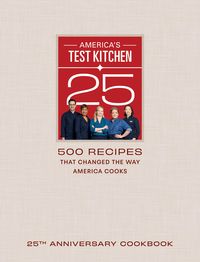 Produktbild: America's Test Kitchen 25th Anniversary Cookbook