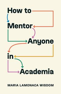 Produktbild: How to Mentor Anyone in Academia
