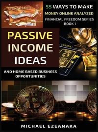 Produktbild: Passive Income Ideas And Home-Based Business Opportunities