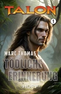 Produktbild: Talon Band 1: T&ouml;dliche Erinnerung