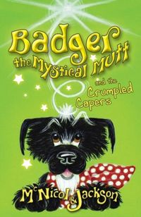 Produktbild: Badger the Mystical Mutt and the Crumpled Capers