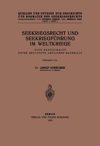 Produktbild: Seekriegsrecht und Seekriegf&uuml;hrung im Weltkriege