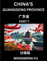 Produktbild: China's Guangdong Province (Part 7)- Learn Chinese Characters, Words, Phrases with Chinese Names, Surnames and Geography