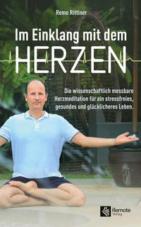 Bild vom Artikel Im Einklang mit dem Herzen vom Autor Remo Rittiner