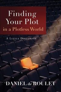 Produktbild: Finding Your Plot in a Plotless World