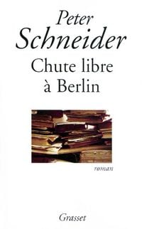 Produktbild: Chute libre &agrave; Berlin
