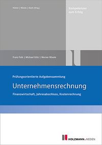 Produktbild: Pr&uuml;fungsorientierte Aufgabensammlung "Unternehmensrechnung"