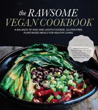 Produktbild: Von Euw, E: The Rawsome Vegan Cookbook